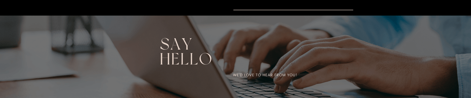 Hands typing on laptop keyboard with 'Say Hello' text overlay, close-up of workspace for contacting or customer support