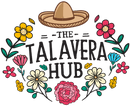 Colorful floral logo with a sombrero reading 'The Talavera Hub' surrounded by decorative flowers and leaves